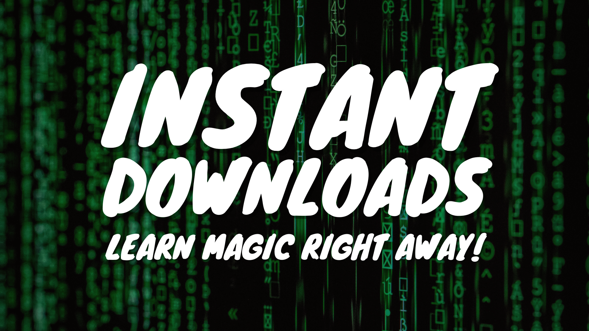 Why Are Instant Downloads So Great?