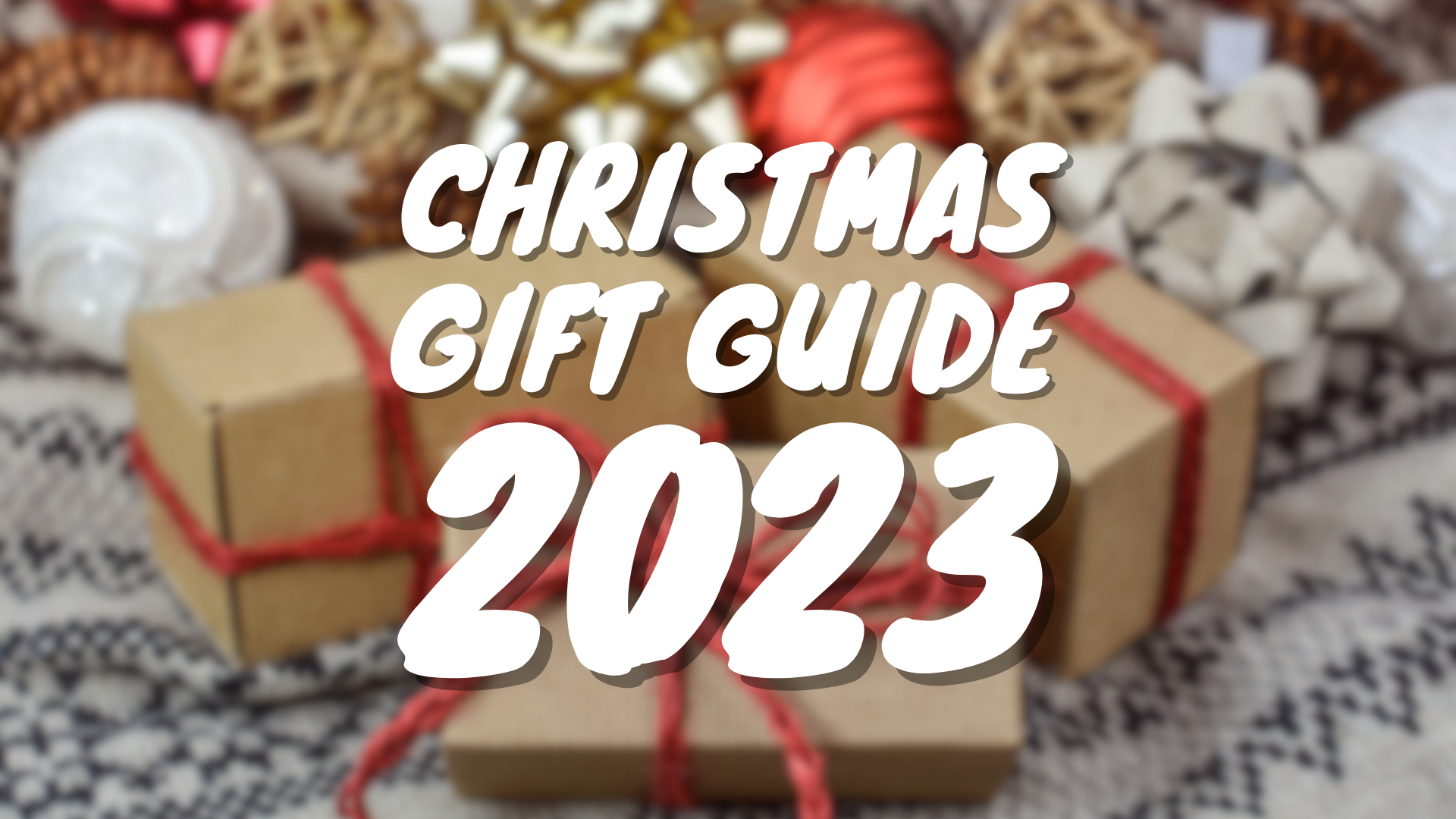 Wonder Gift Guide - Christmas 2023