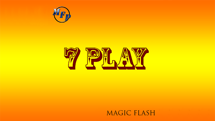 7 Play by Magic Flash - Video Download