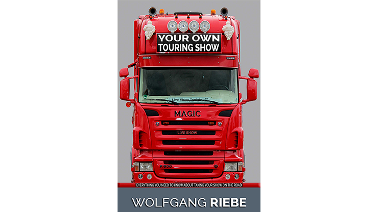 Your Own Touring Show by Wolfgang Riebe - ebook